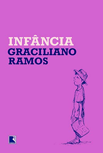Infância, de Graciliano Ramos