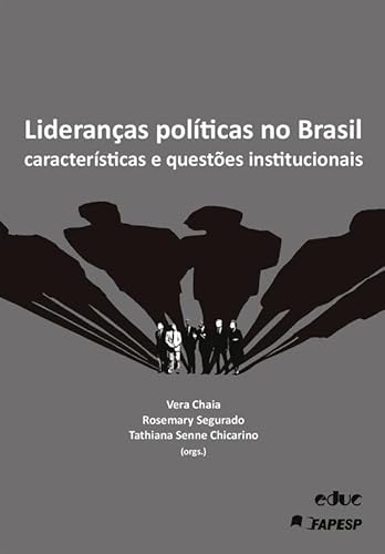 Lideranças Políticas no Brasil, de Vera Chaia