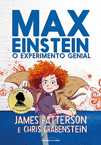 Max Einstein: o Experimento Genial, de James Patterson