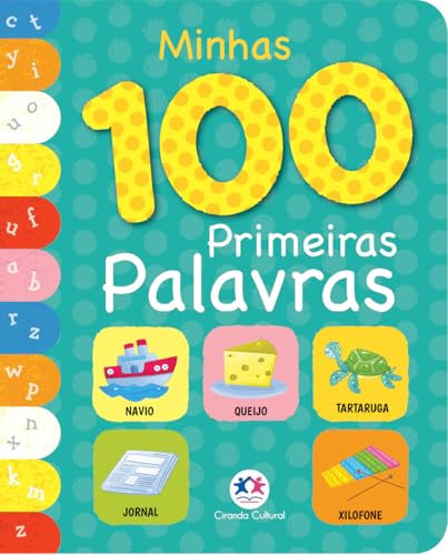 Minhas 100 Primeiras Palavras, de Ciranda Ciranda Cultural