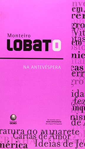 Na Antevespera, de Monteiro Lobato