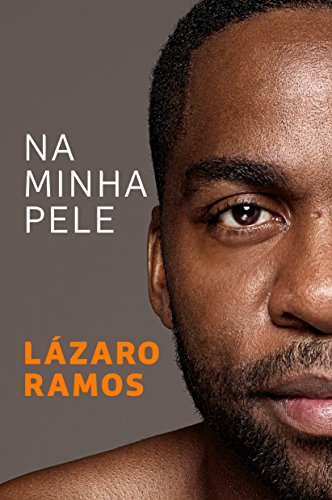 Na Minha Pele, de Lázaro Ramos