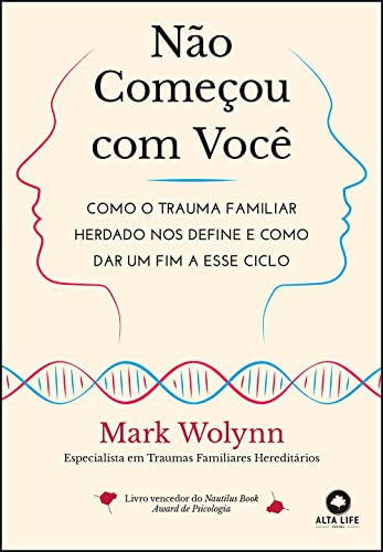 Não Começou com Você, de Mark Wolynn