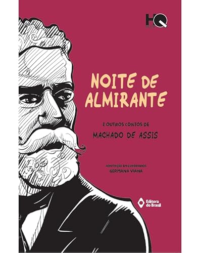 Noite de Almirante e Outros Contos de Machado de Assis, de Machado de Assis