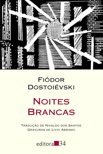 Noites Brancas, de Fiódor Dostoiévski