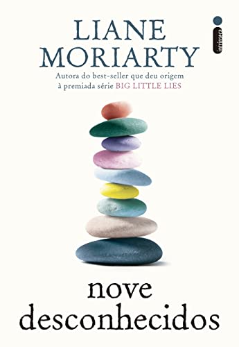 Nove Desconhecidos, de Liane Moriarty