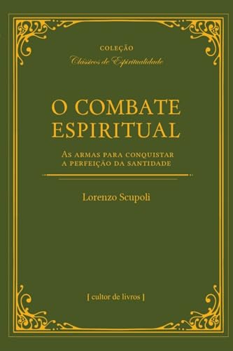 O Combate Espiritual, de Lorenzo Scupoli