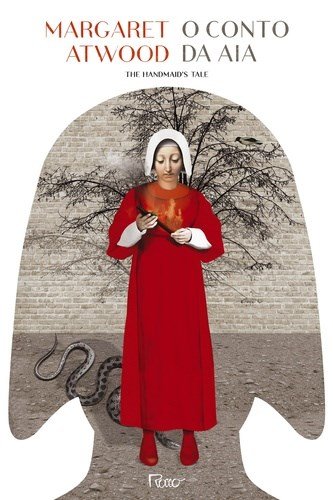 O Conto da Aia, de Margaret Atwood