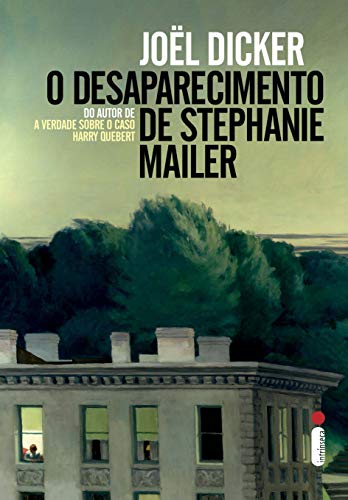 O Desaparecimento de Stephanie Mailer, de Joël Dicker