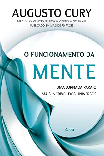 O Funcionamento da Mente, de Augusto Cury