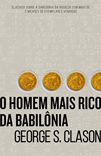 O Homem Mais Rico da Babilônia, de George S Clason