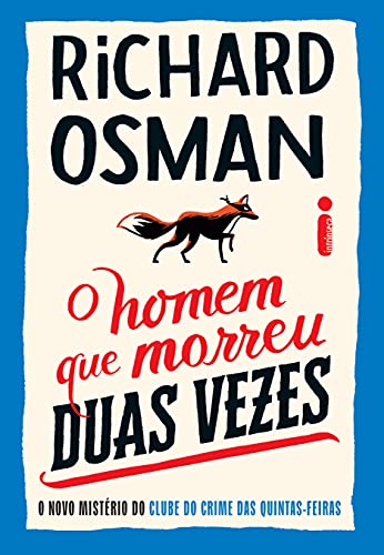 O Homem que Morreu Duas Vezes, de Richard Osman