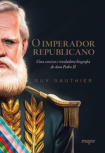 O Imperador Republicano, de Guy Gauthier