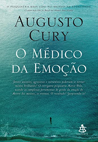 O Médico da Emoção, de Augusto Cury