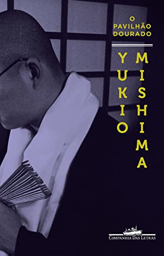 O Pavilhão Dourado, de Yukio Mishima