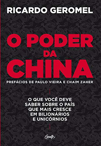 O Poder da China, de Ricardo Geromel