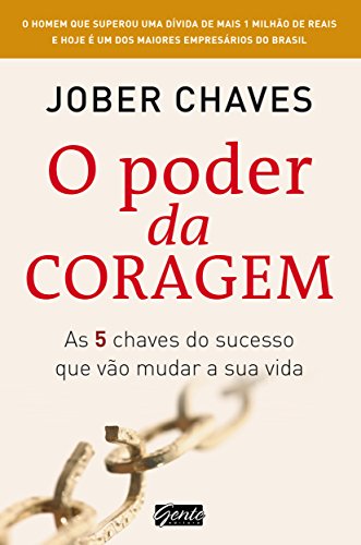 O Poder da Coragem, de Jober Chaves