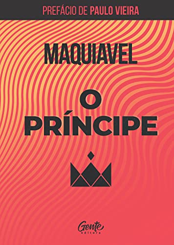 O Príncipe, de Nicolau Maquiavel