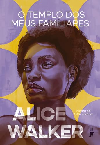 O Templo dos Meus Familiares, de Alice Walker