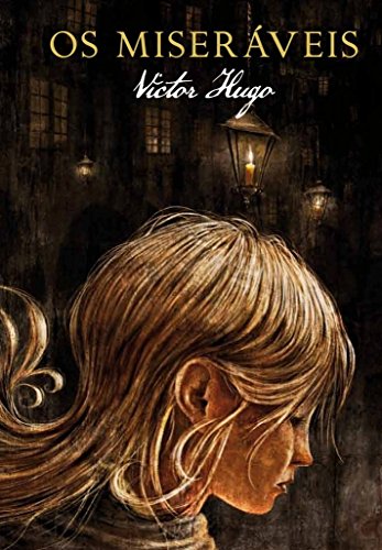 Os Miseráveis, de Victor Hugo
