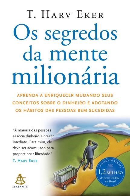 Os Segredos da Mente Milionária, de T. Harv Eker