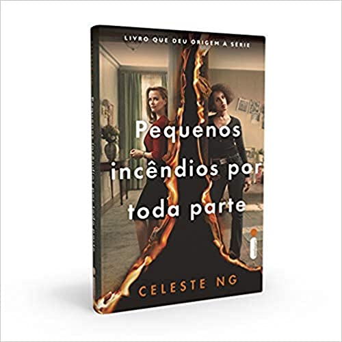 Pequenos Incêndios por Toda Parte, de Celeste Ng