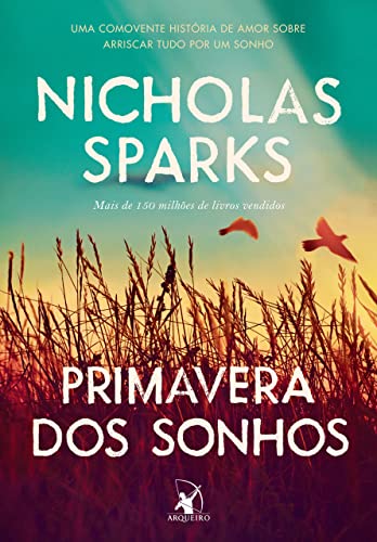 Primavera dos Sonhos, de Nicholas Sparks