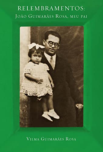 Relembramentos, de Vilma Guimarães Rosa