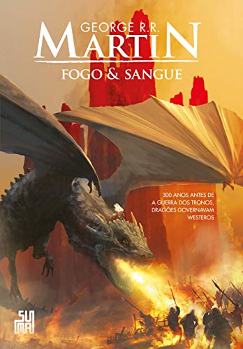 Sangue e Fogo, de GEORGE R. R. MARTIN