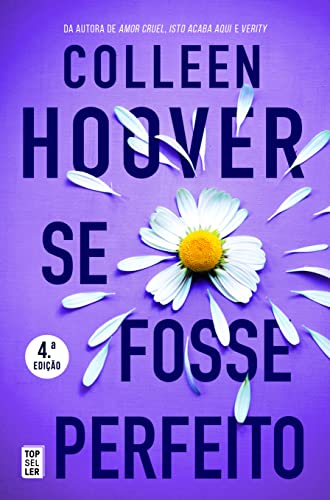 Se Fosse Perfeito, de Colleen Hoover