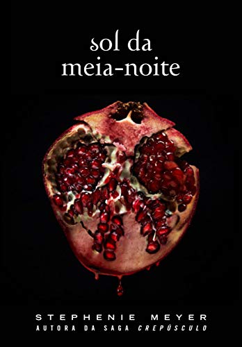 Sol da Meia-noite, de Stephenie Meyer