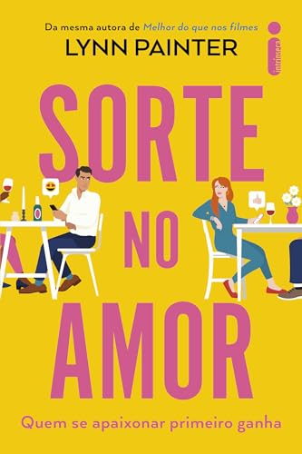 Sorte no Amor, de Lynn Painter