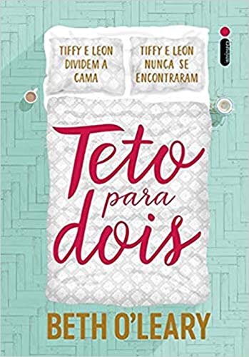 Teto para Dois, de Beth O’Leary