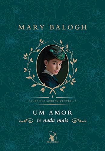Um Amor e Nada Mais, de Mary Balogh