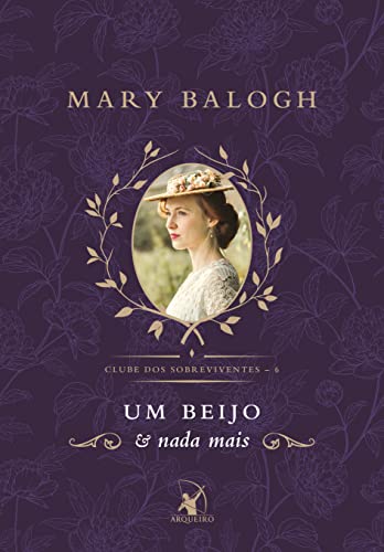 Um Beijo e Nada Mais, de Mary Balogh