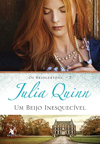 Um Beijo Inesquecível, de Julia Quinn