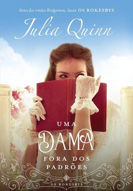 Uma Dama Fora dos Padrões, de Julia Quinn