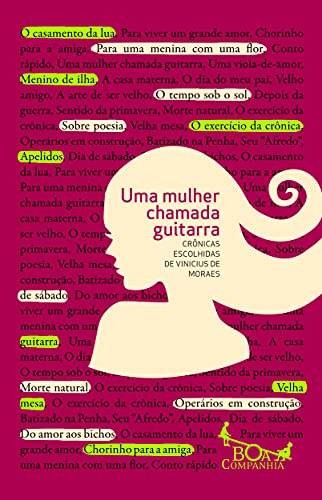 Uma Mulher Chamada Guitarra, de Vinicius de Moraes