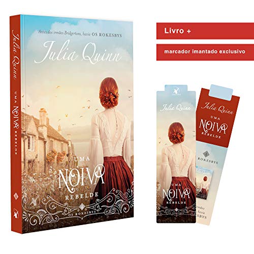Uma Noiva Rebelde, de Julia Quinn