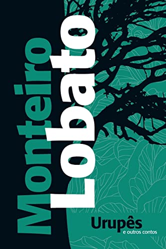 Urupês, de Monteiro Lobato