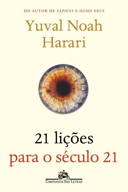 21 Lições Para O Século 21 – Yuval Noah Harari