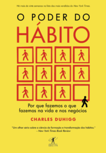 O Poder do Hábito – Charles Duhigg